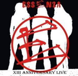 Essenza : XIII Anniversary Live Essenza : XIII Anniversary Live